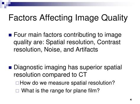 there are four primary image quality factors. they are